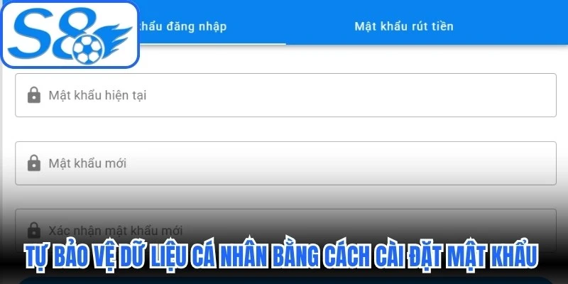 Tự bảo vệ dữ liệu cá nhân bằng cách cài đặt mật khẩu đủ mạnh Tự bảo vệ dữ liệu cá nhân bằng cách cài đặt mật khẩu đủ mạnh