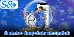 Kèo Nhà Cái S8